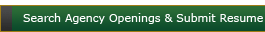 Search Agency Openings and Submit Resume